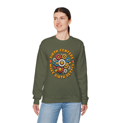 Birth Centers Make Birth Better Bloom Sweatshirt