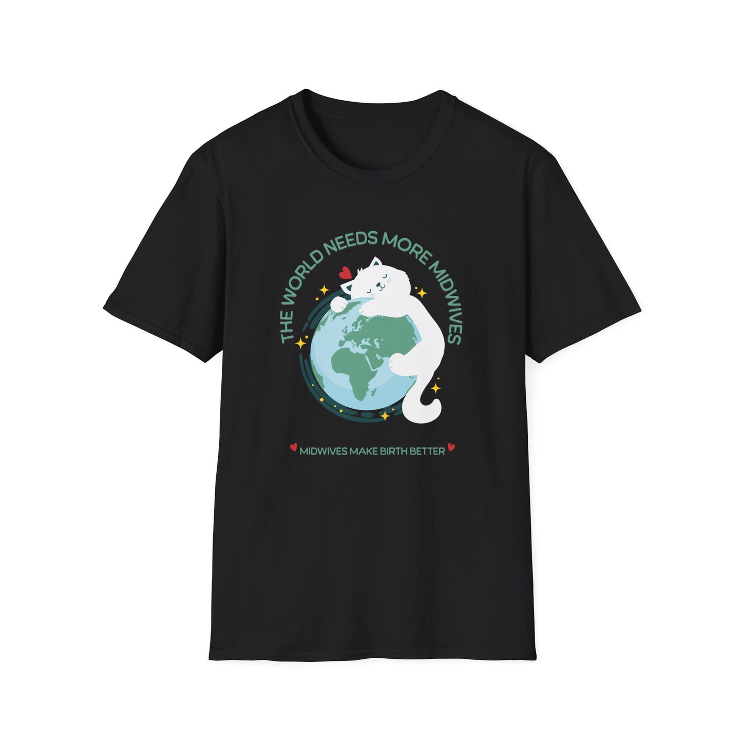 The World Needs More Midwives / Softstyle T-Shirt