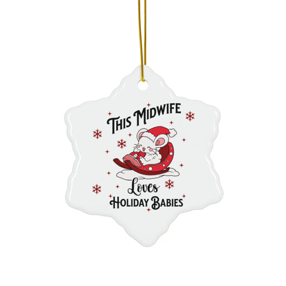 Midwife Loves Holiday Babies Sleigh Ornament