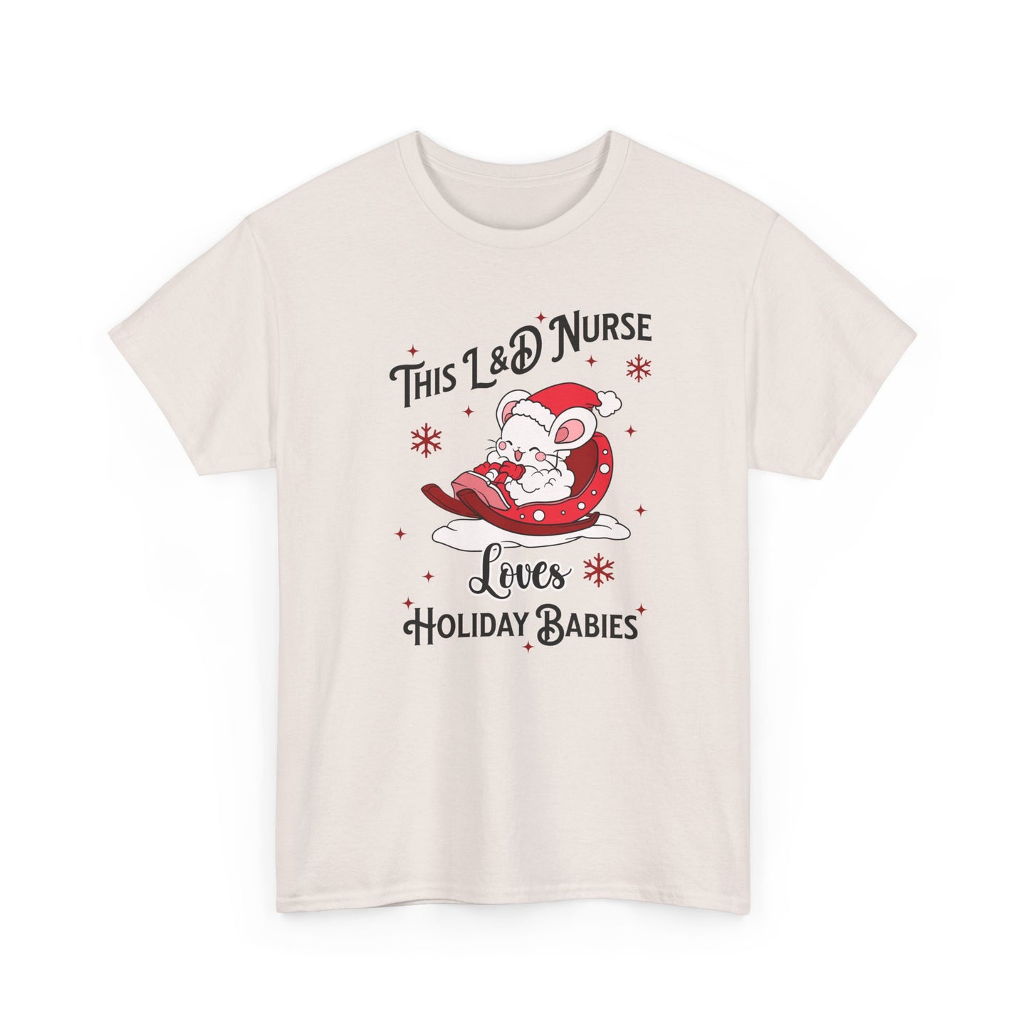 L&D Nurse Loves Holiday Babies Sleigh T-shirt