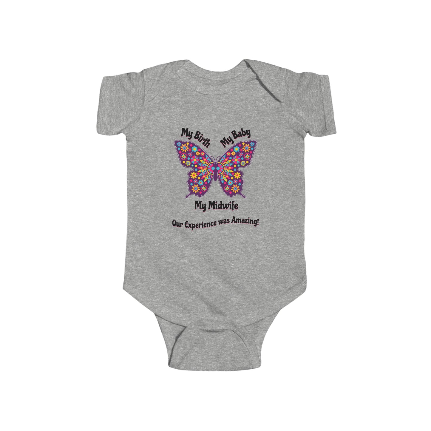 My Birth. My Baby. My Midwife - Butterfly / Baby and Toddler Onesie