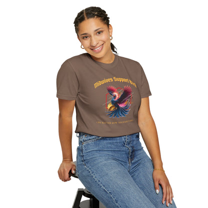 Midwives Support Birth Phoenix Midwife T-shirt