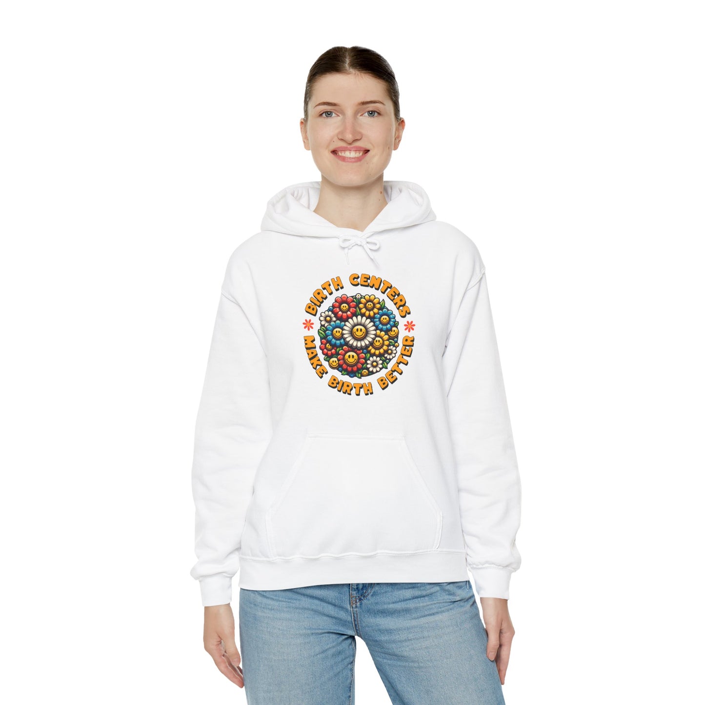 Birth Centers Make Birth Better - Bloom Hoodie Sweatshirt