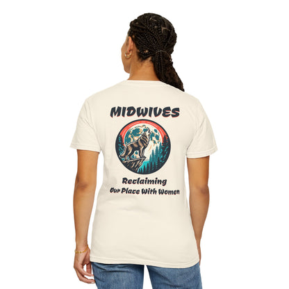 Reclaiming Our Place With Women Wolf Midwife T-shirt