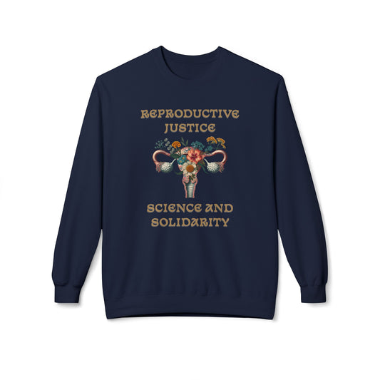 Reproductive Justice Science & Solidarity Uterus Sweatshirt