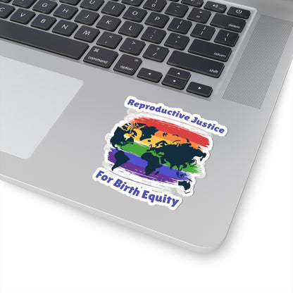 Reproductive Justice for Birth Equity Sticker