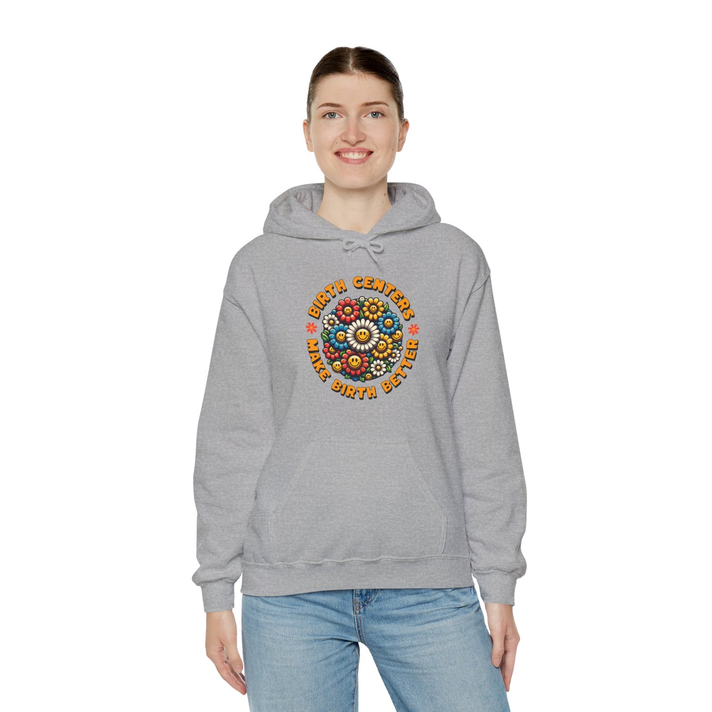 Birth Centers Make Birth Better - Bloom Hoodie Sweatshirt