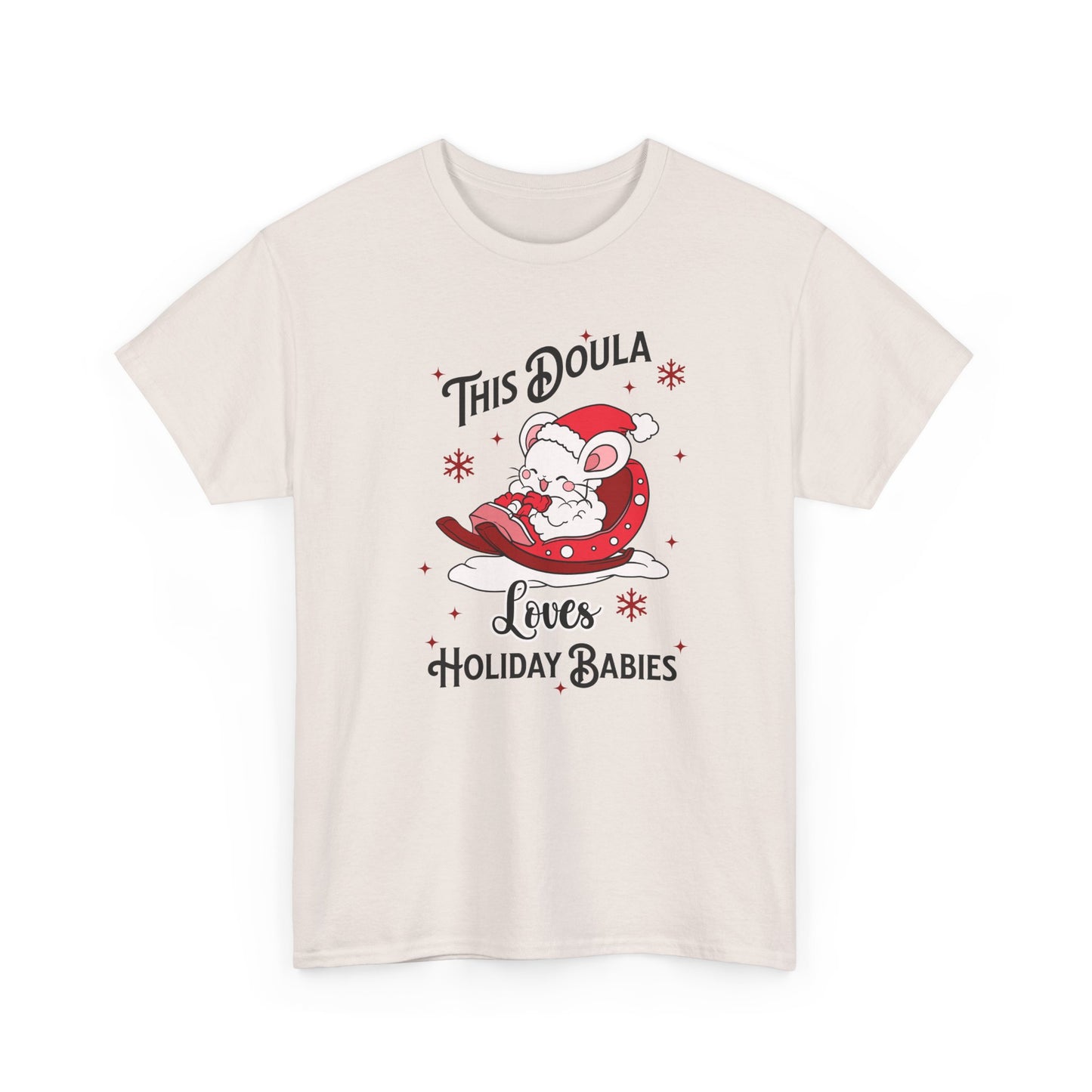 Doula Loves Holiday Babies Sleigh T-shirt