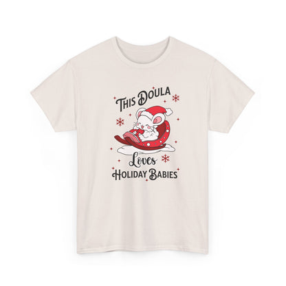 Doula Loves Holiday Babies Sleigh T-shirt