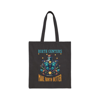 Birth Centers Make Birth Better - Butterfly Tote Bag