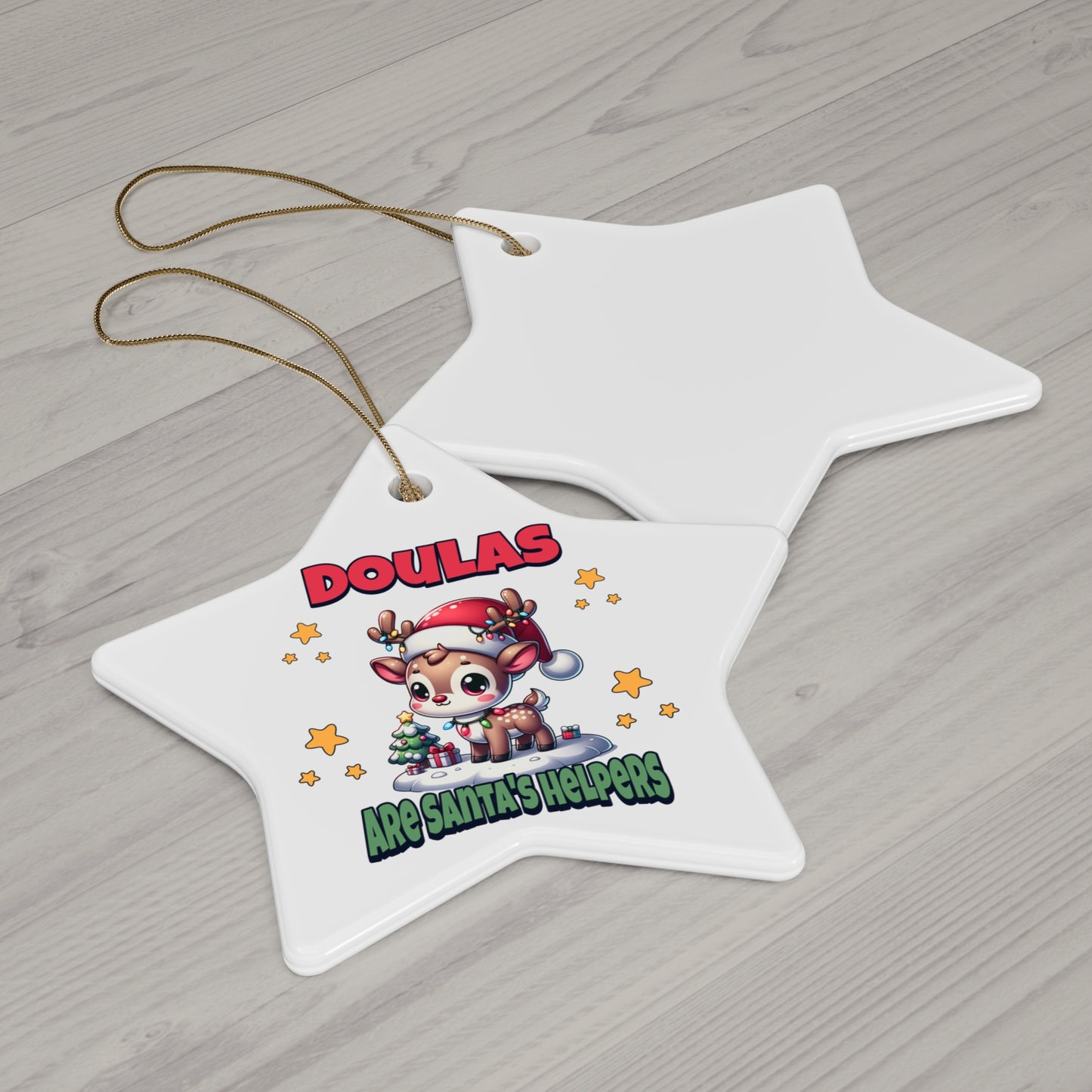 Doulas Are Santa's Helpers Ornament