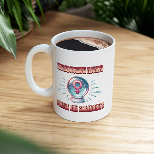 Reproductive Rights Science and Solidarity Mug