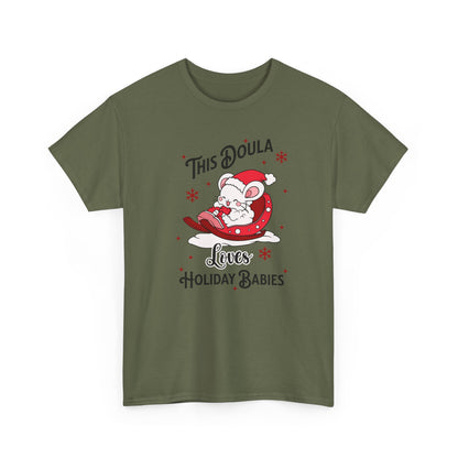 Doula Loves Holiday Babies Sleigh T-shirt