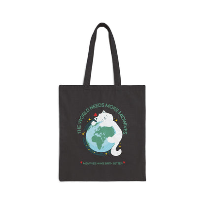 The World Needs More Midwives / Tote Bag