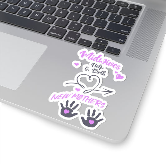 Midwives Help Birth New Mothers Midwife Sticker