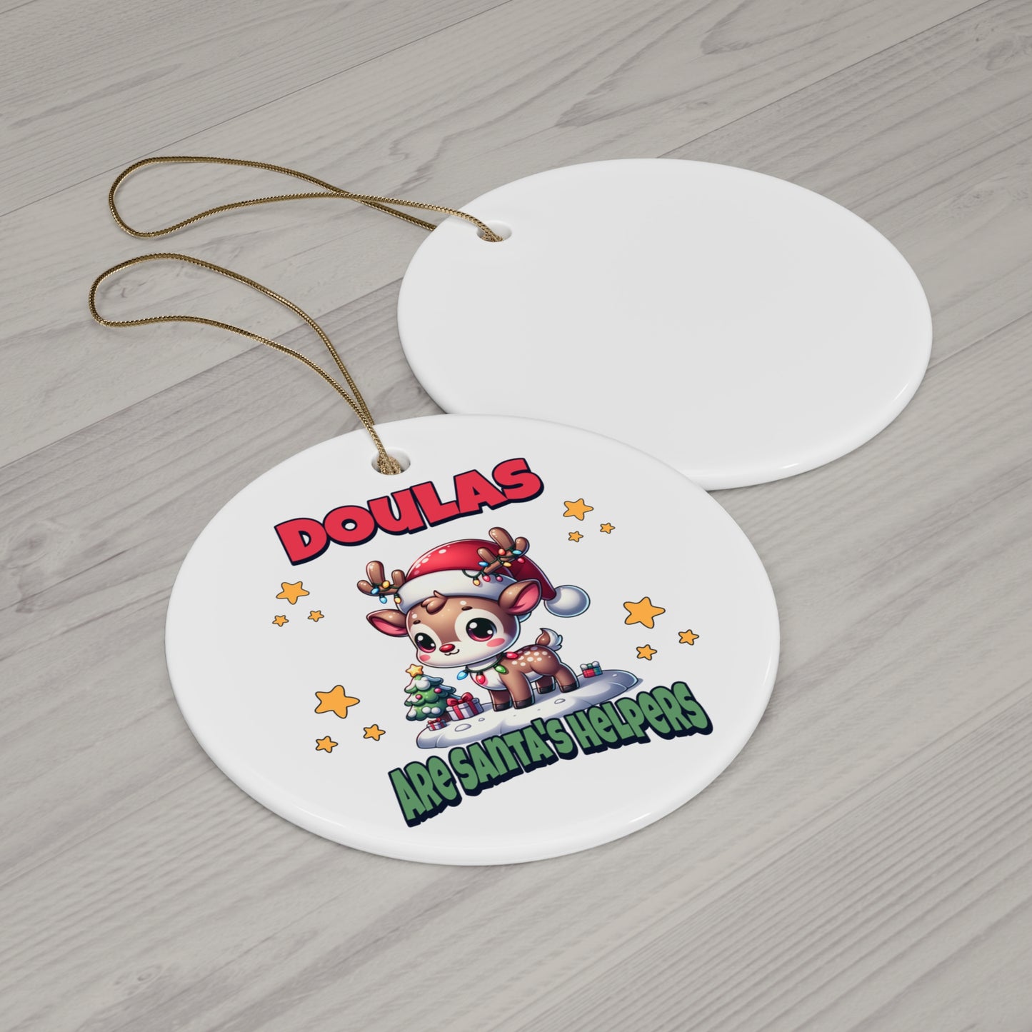 Doulas Are Santa's Helpers Ornament