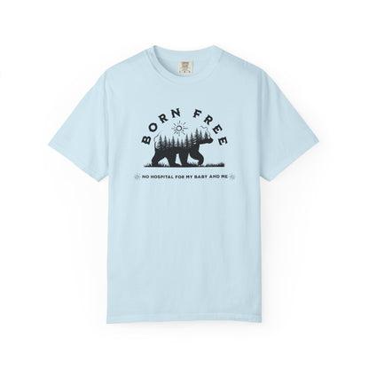 Born Free Mama Bear Birth T-shirt