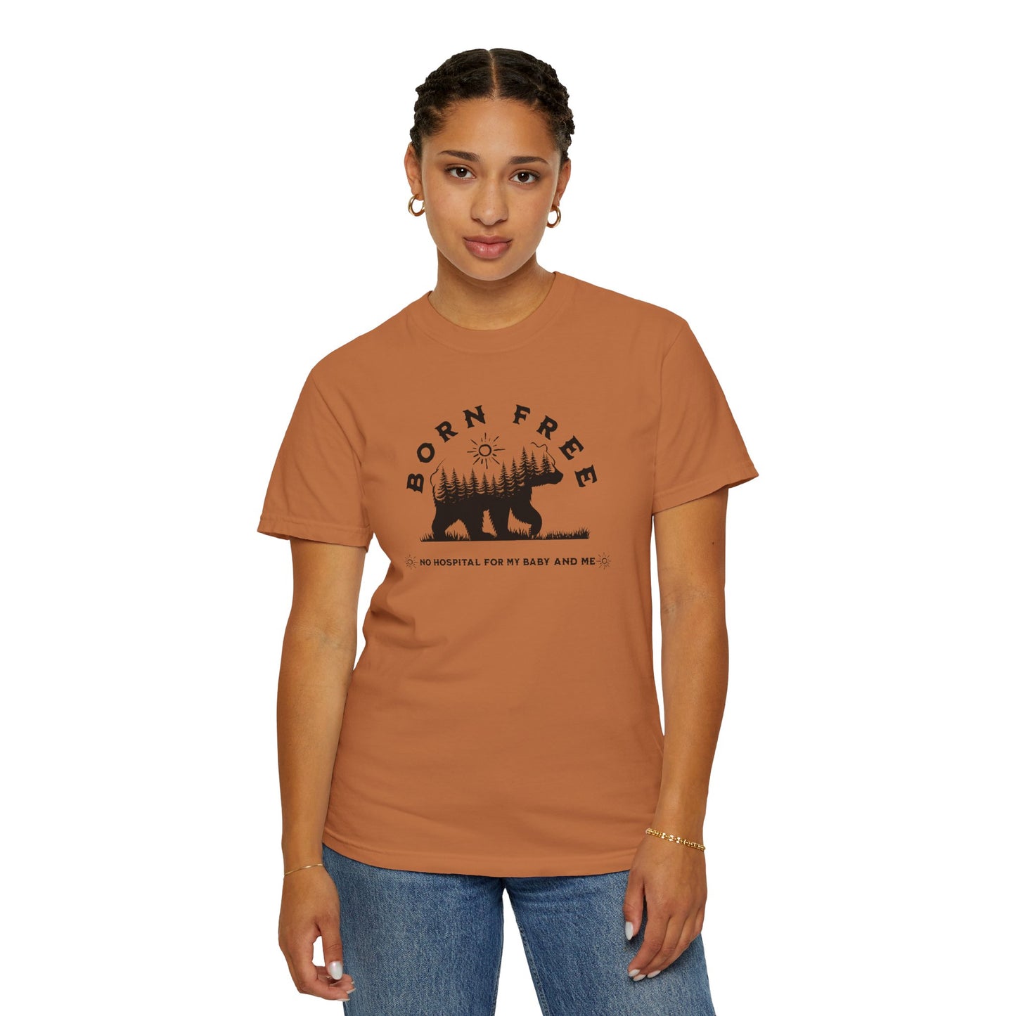 Born Free Mama Bear Birth T-shirt