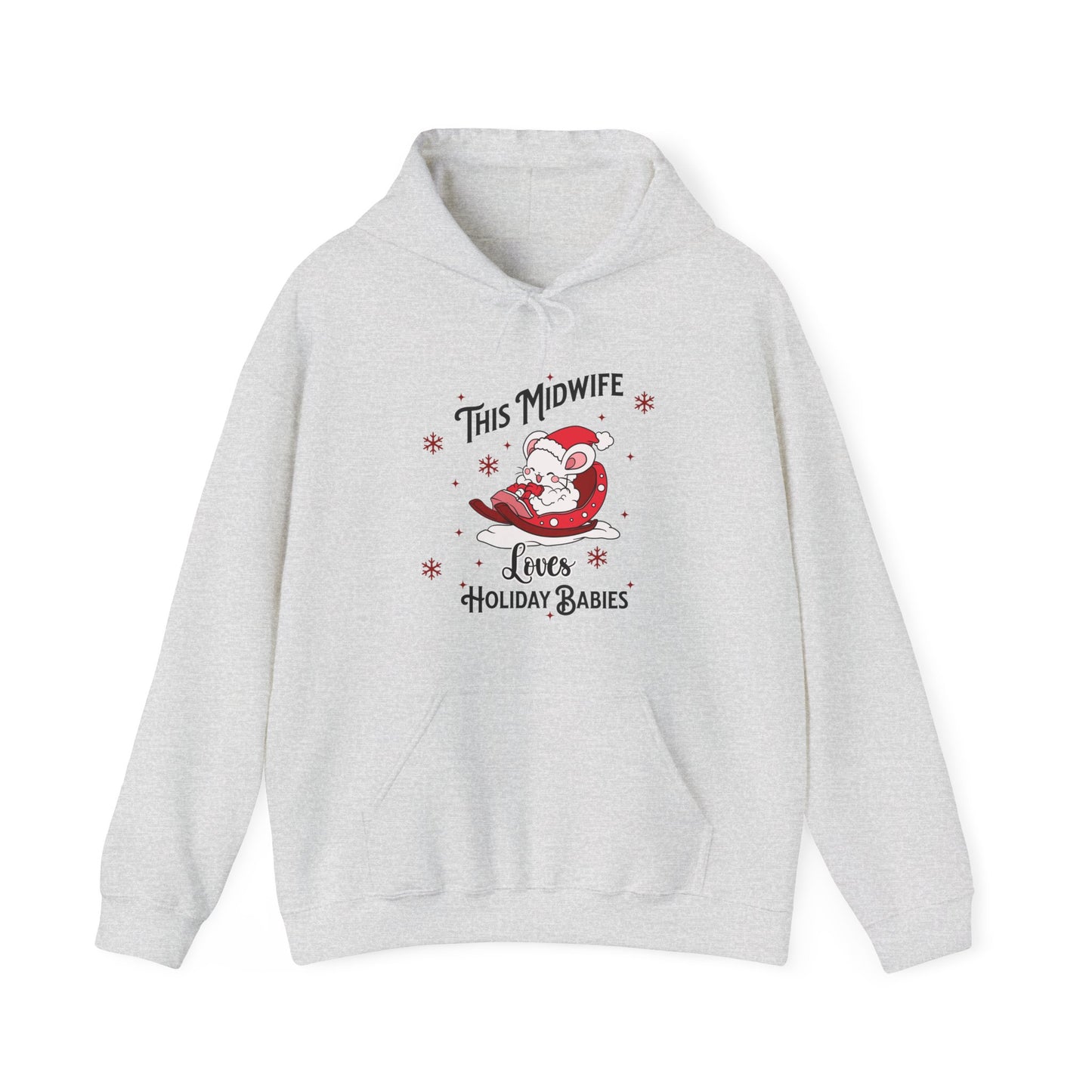 Midwife Loves Holiday Babies Sleigh / Hoodie Sweatshirt