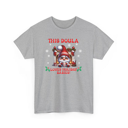 Doula Loves Holiday Babies T-shirt