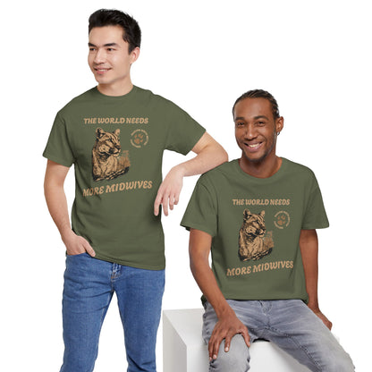 World Needs More Midwives Cougar Midwife T-shirt