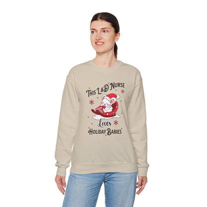 L&D Nurse Loves Holiday Babies Sleigh Sweatshirt