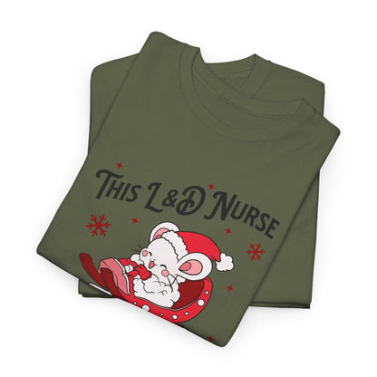 L&D Nurse Loves Holiday Babies Sleigh T-shirt