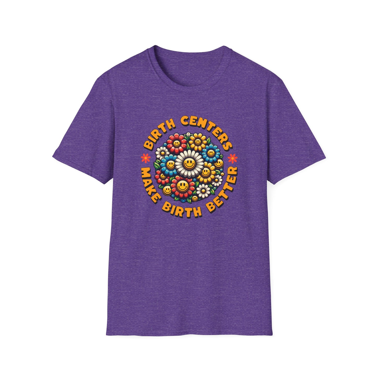 Birth Centers Make Birth Better - Bloom Softstyle T-Shirt