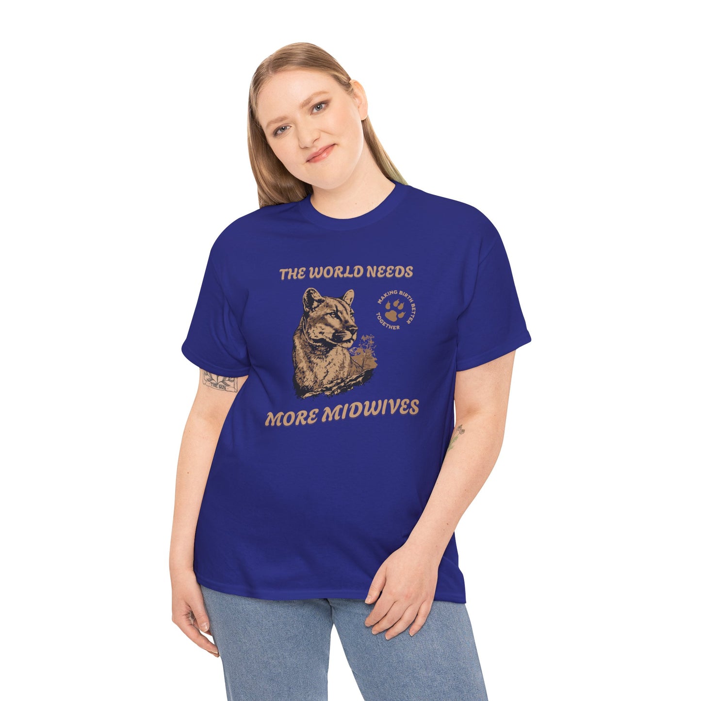 World Needs More Midwives Cougar Midwife T-shirt