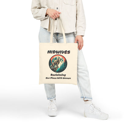 Midwife Tote Bag Reclaiming Our Place With Women Wolf