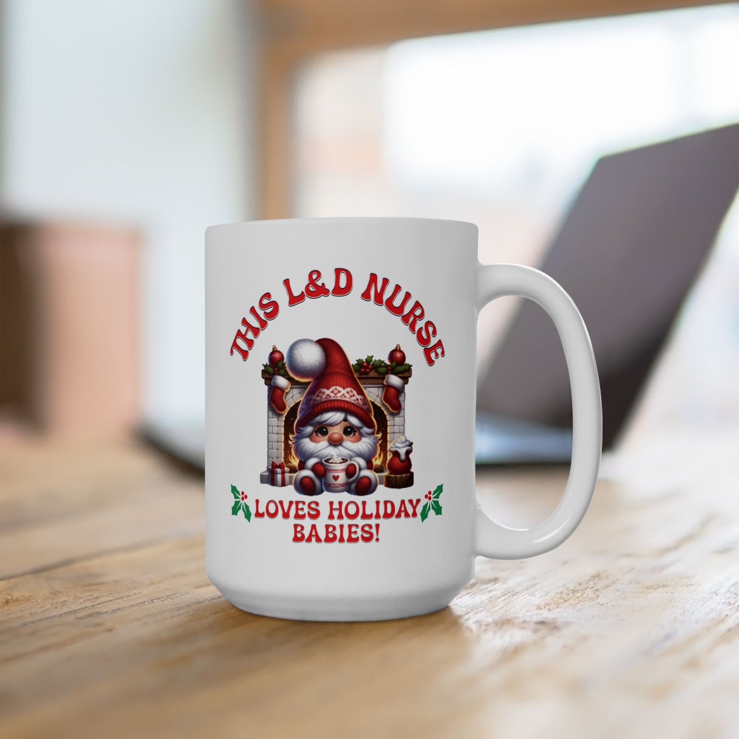 L&D Nurse Loves Holiday Babies Mug