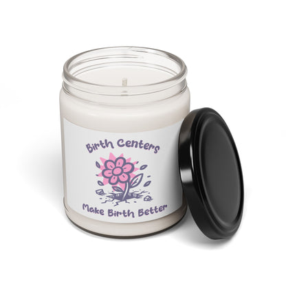 Birth Centers Make Birth Better / Soy Candle