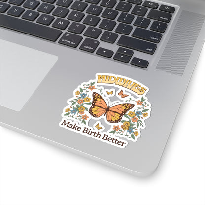 Midwives Make Birth Better Butterfly Midwife Sticker