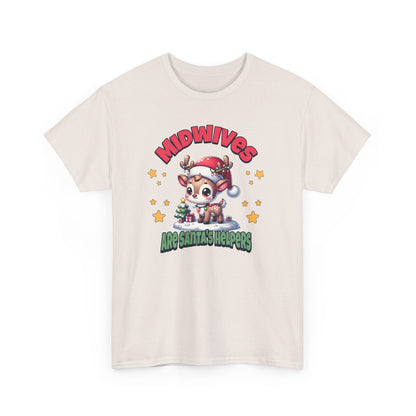 Midwives are Santa's Helpers T-shirt