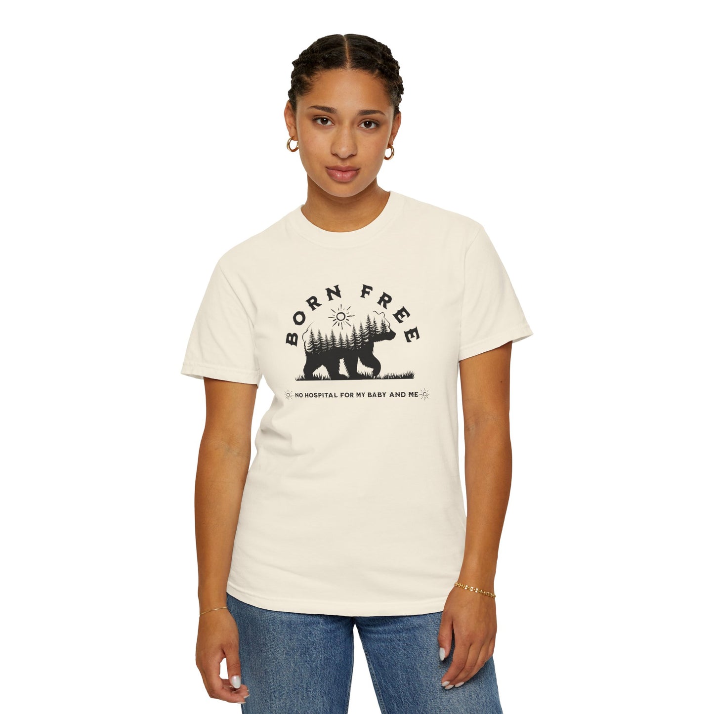 Born Free Mama Bear Birth T-shirt