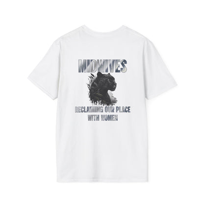 Reclaiming Our Place With Women Panther Midwife T-Shirt