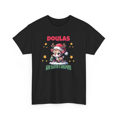 Doulas are Santa's Helpers T-shirt