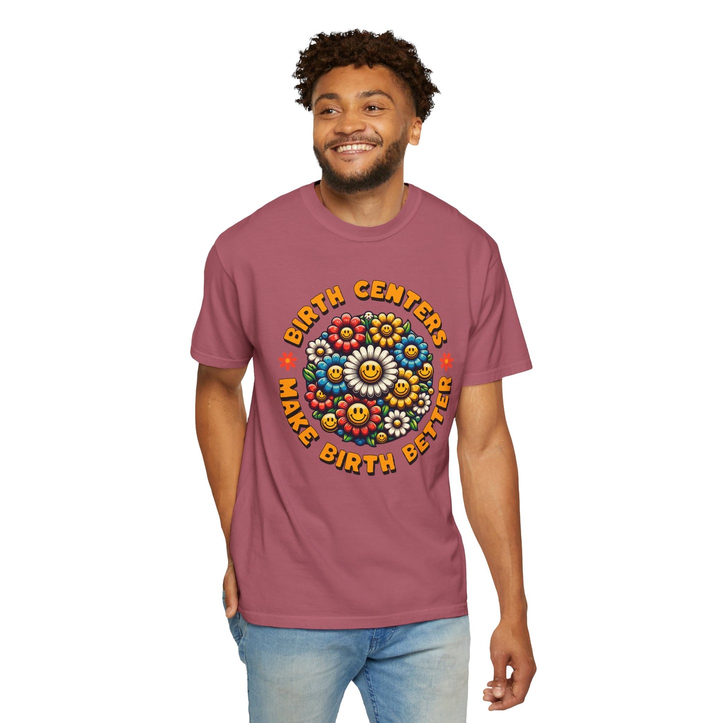Birth Centers Make Birth Better Blooming Birth Centers T-shirt