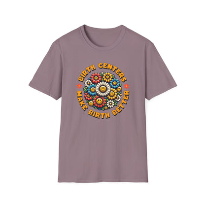 Birth Centers Make Birth Better - Bloom Softstyle T-Shirt