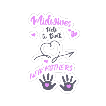 Midwives Help Birth New Mothers Midwife Sticker