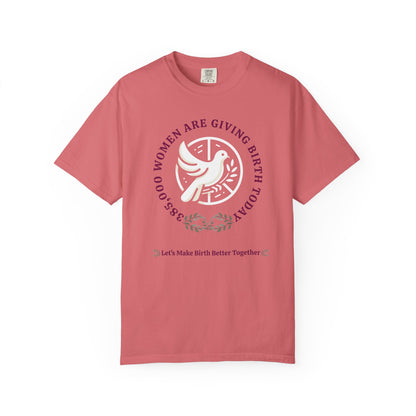 Birth In The World Dove Birth T-shirt