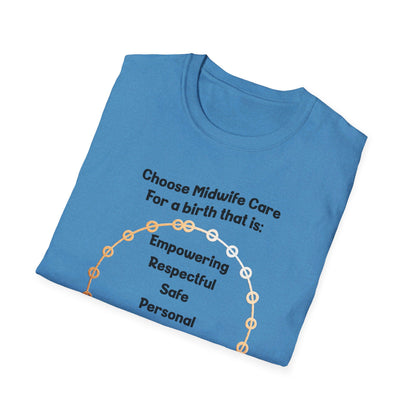 Choose Midwife Care / Softstyle T-Shirt