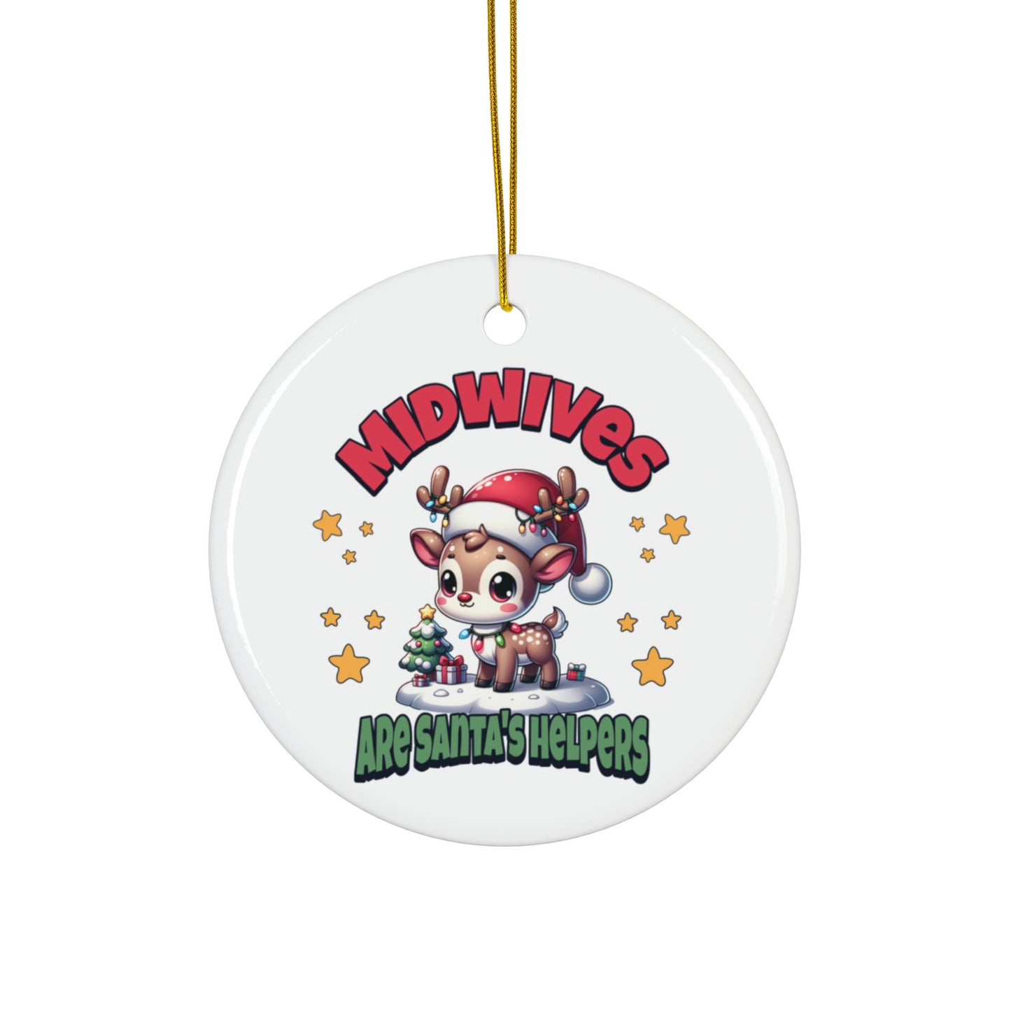 Midwives Are Santa's Helpers Ornament